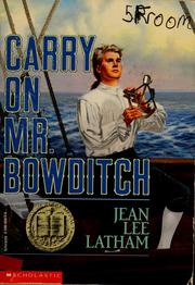 Front cover of Carry on, Mr. Bowditch by Jean Lee Latham
