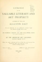 Front cover of Catalogue of the valuable literary and art property gathered by the late Augustin Daly, to be disposed of at absolute public sale .. by Augustin Daly