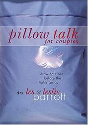 Cover of Pillow talk for couples by Les Parrott III