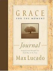 Cover of Grace for the Moment by Max Lucado