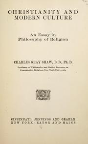 Front cover of Christianity and modern culture by Charles Gray Shaw