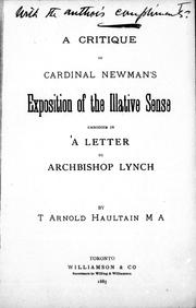 Front cover of A critique of Cardinal Newman's exposition of the illative sense by T. Arnold Haultain