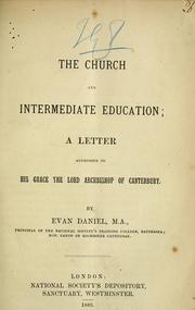Cover of The church and intermediate education by Evan Daniel