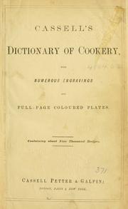 Cover of Cassell's dictionary of cookery by Cassell & Company