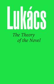 Front cover of The Theory of the Novel by György Lukács