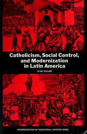 Front cover of Catholicism, social control, and modernization in Latin America by Ivan Vallier