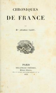 Cover of Chroniques de France by Amable Tastu