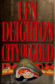 Front cover of City of gold by Len Deighton