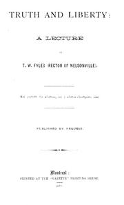 Front cover of Truth and liberty by T. W. Fyles