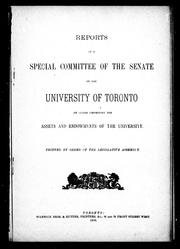 Front cover of Reports of a special committee of the Senate of the University of Toronto on claims respecting the assets and endowments of the university by University of Toronto. Senate. Special Committee on Claims Respecting the Assets and Endowments of the University.