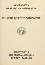 Cover of College science equipment by North Carolina. General Assembly. Legislative Research Commission.