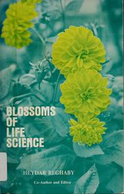 Front cover of Blossoms of life science by Heydar Reghaby