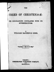 Front cover of The creed of Christendom by William Rathbone Greg