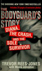 Front cover of The bodyguard's story by Trevor Rees-Jones
