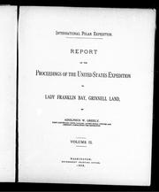 Cover of Report on the proceedings of the United States expedition to Lady Franklin Bay, Grinnell Land by Adolphus Washington Greely