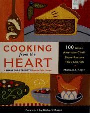 Cover of Cooking from the heart by Michael J. Rosen