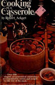 Cover of Cooking in a casserole by Robert C. Ackart