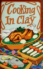 Cover of Cooking in clay by Irena Chalmers