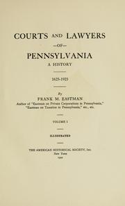 Front cover of Courts and lawyers of Pennsylvania by Frank Marshall Eastman