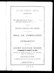 Front cover of The Manitoba South-Western Colonization Railway Company and others against Doctor Schultz and others by J. C. Schultz