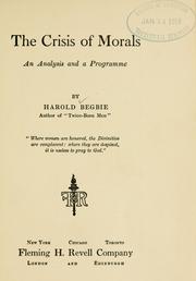 Front cover of The crisis of morals by Harold Begbie
