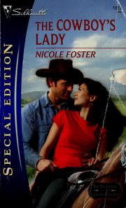 Cover of The Cowboy's Lady by Nicole Foster
