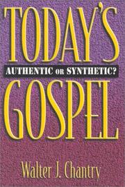 Front cover of Today's gospel by Walter J. Chantry
