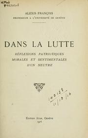 Front cover of Dans la lutte by Alexis François