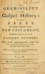 Cover of The credibility of the Gospel history by Nathaniel Lardner