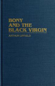 Front cover of Bony and the Black Virgin by Arthur William Upfield