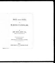 Front cover of Rock versus sand, or, The foundations of the Christian faith by John Monro Gibson
