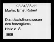 Front cover of Das staatsfinanzwesen des herzogtums Sachsen-Altenburg im 19. jahrhundert by Ernst Robert Martin