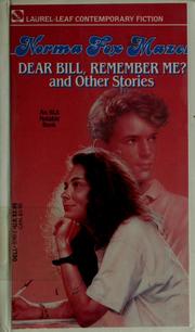 Front cover of Dear Bill, Remember Me? by Norma Fox Mazer