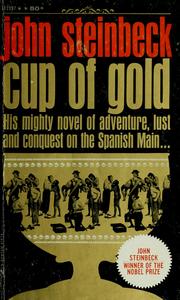Front cover of Cup of Gold by John Steinbeck