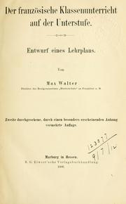 Front cover of Der französische Klassenunterricht auf der Unterstufe by Walter, Max