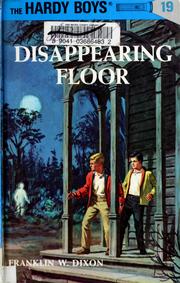 Front cover of The Disappearing Floor by Franklin W. Dixon