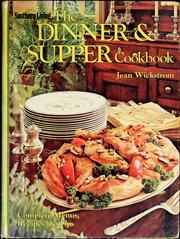 Front cover of The dinner & supper cookbook by Jean Wickstrom Liles