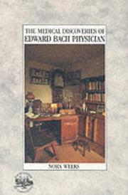 Front cover of The medical discoveries of Edward Bach, physician by Nora Weeks