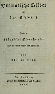 Front cover of Dramatische Bilder aus der Schweiz by Adrian Grob