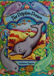 Cover of The dolphin dream by Colleen Payne
