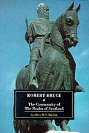 Front cover of Robert Bruce and the community of the realm of Scotland by G. W. S. Barrow