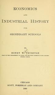 Front cover of Economics and industrial history for secondary schools by Thurston] Henry Winfred