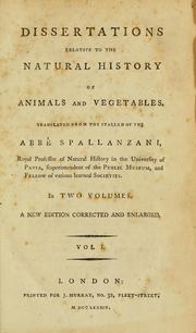 Front cover of Dissertations relative to the natural history of animals and vegetables by Lazzaro Spallanzani