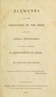 Cover of Elements of the philosophy of the mind, and of moral philosophy by Thomas Belsham