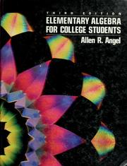 Front cover of Elementary algebra for college students by Allen R. Angel