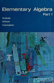 Front cover of Elementary algebra. by Richard A. Denholm