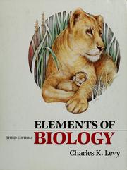 Front cover of Elements of biology by Charles K. Levy