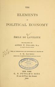 Front cover of The elements of political economy by Laveleye, Émile [Louis Victor, baron] de