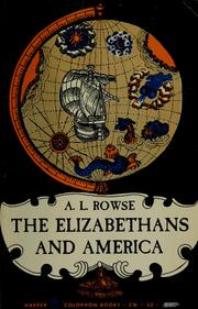 Front cover of The Elizabethans and America by A. L. Rowse