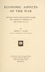 Front cover of Economic aspects of the war by Edwin J. Clapp